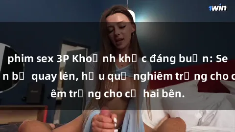 phim sex 3P Khoảnh khắc đáng buồn: Sex khách sạn bị quay lén, hậu quả nghiêm trọng cho cả hai bên.