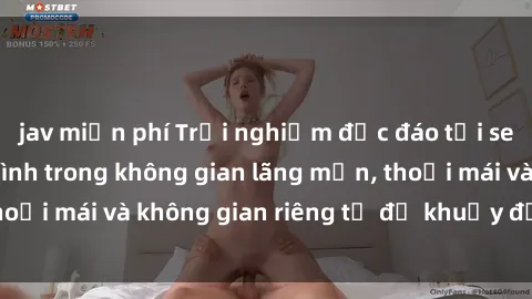 jav miễn phí Trải nghiệm độc đáo tại sex nhà nghỉ: ẩn mình trong không gian lãng mạn, thoải mái và không gian riêng tư để khuấy động tình ái.
