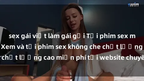 sex gái việt làm gái gọi Tải phim sex mới nhất hot nhất - Xem và tải phim sex không che chất lượng cao miễn phí tại website chuyên nghiệp.